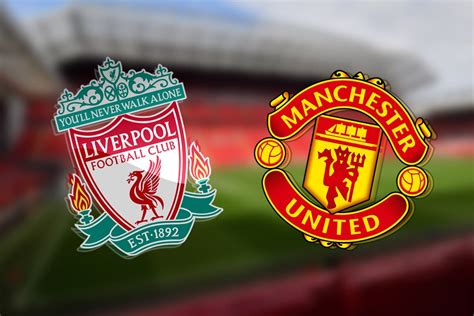 football live liverpool vs manchester united